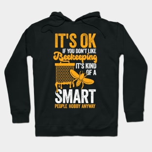 Funny Beekeeping Apiculturist Beekeeper Gift Hoodie